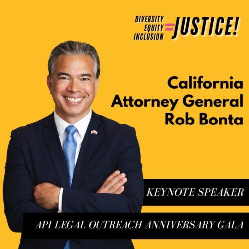 Keynote Speaker Attorney General Rob Bonta